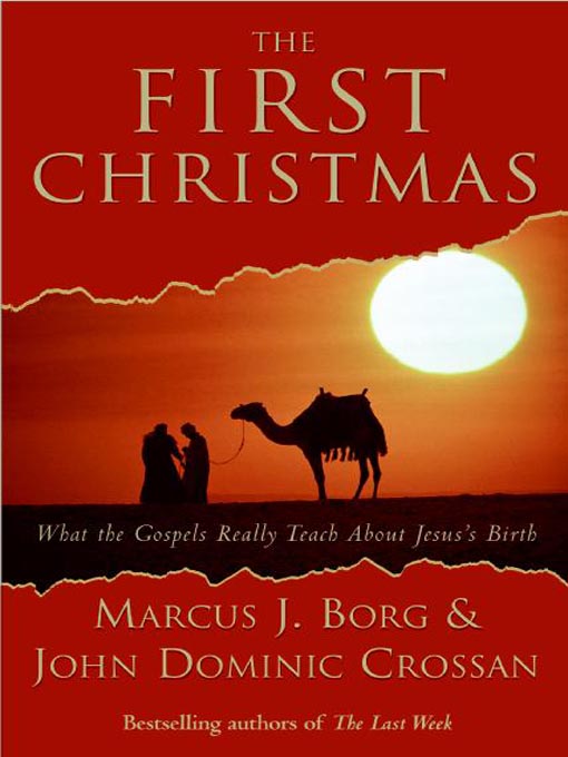 Title details for The First Christmas by Marcus J. Borg - Available
